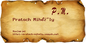 Pratsch Mihály névjegykártya